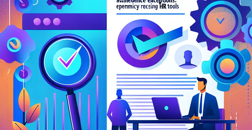 HR 工具选购：考勤异常处理流程自动化程度实测报告